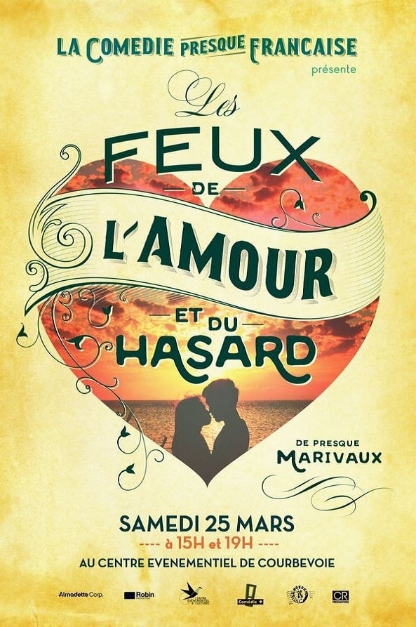 La Comédie presque française : Les Feux de l'amour et du hasard | La Comédie presque française : Les Feux de l'amour et du hasard