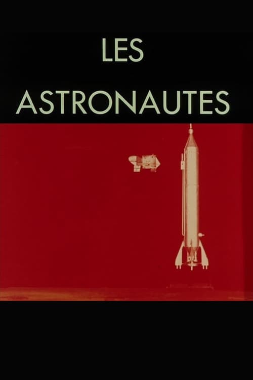 Les Astronautes | Les Astronautes