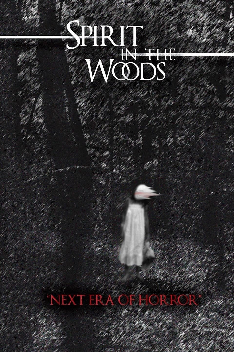 Spirit in the Woods | Spirit in the Woods