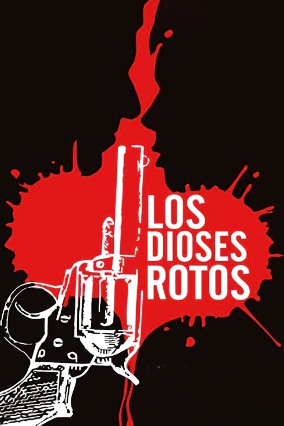 Los dioses rotos | Los dioses rotos