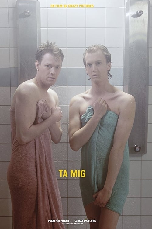 Ta mig | Ta mig