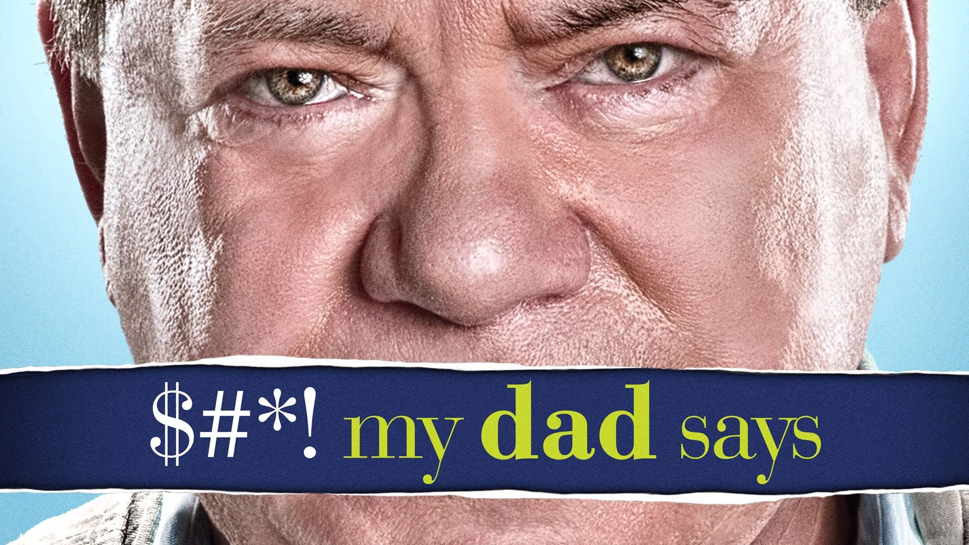 $#*! My Dad Says|$#*! My Dad Says