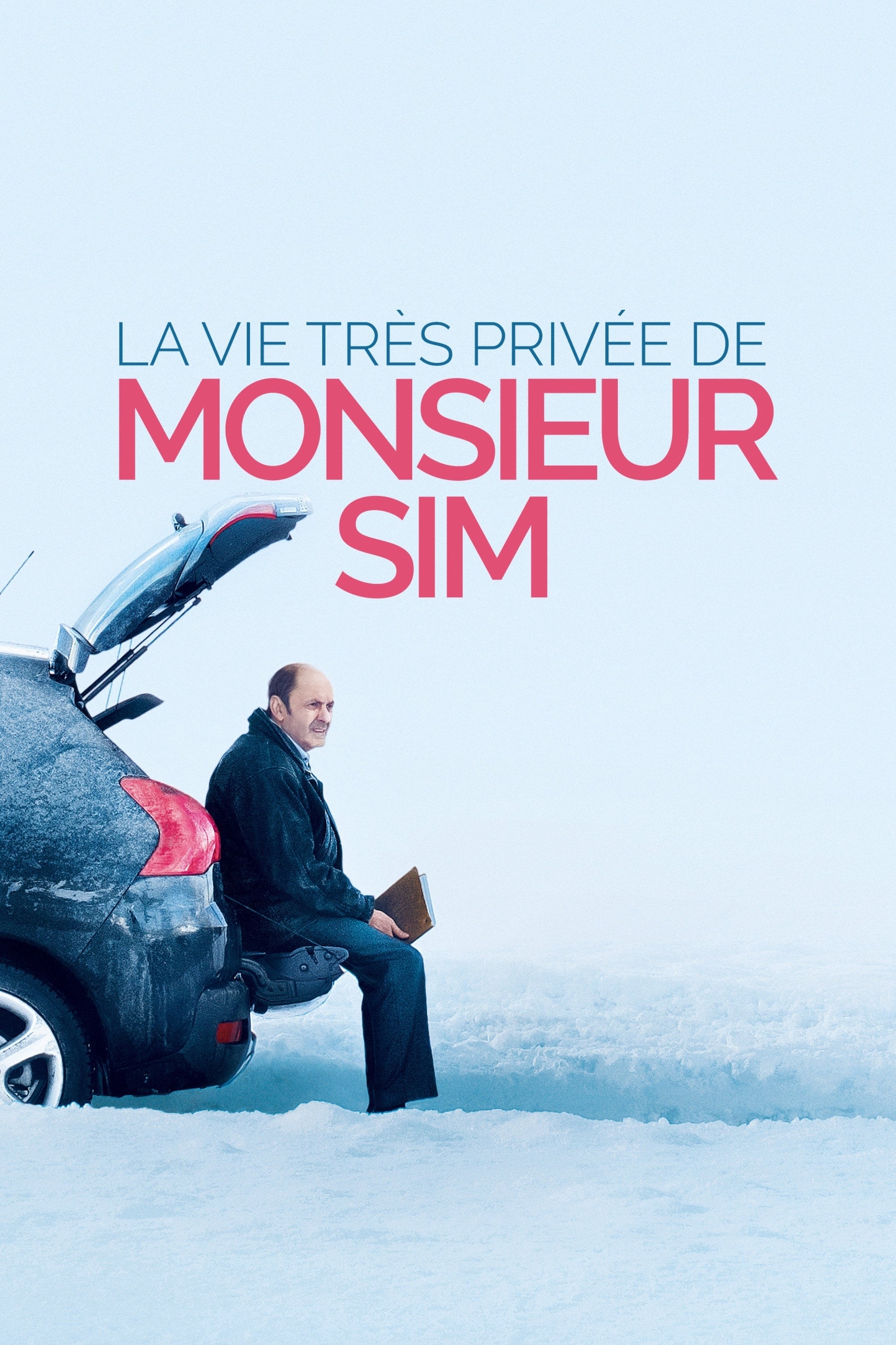 La Vie très privée de monsieur Sim | La Vie très privée de monsieur Sim