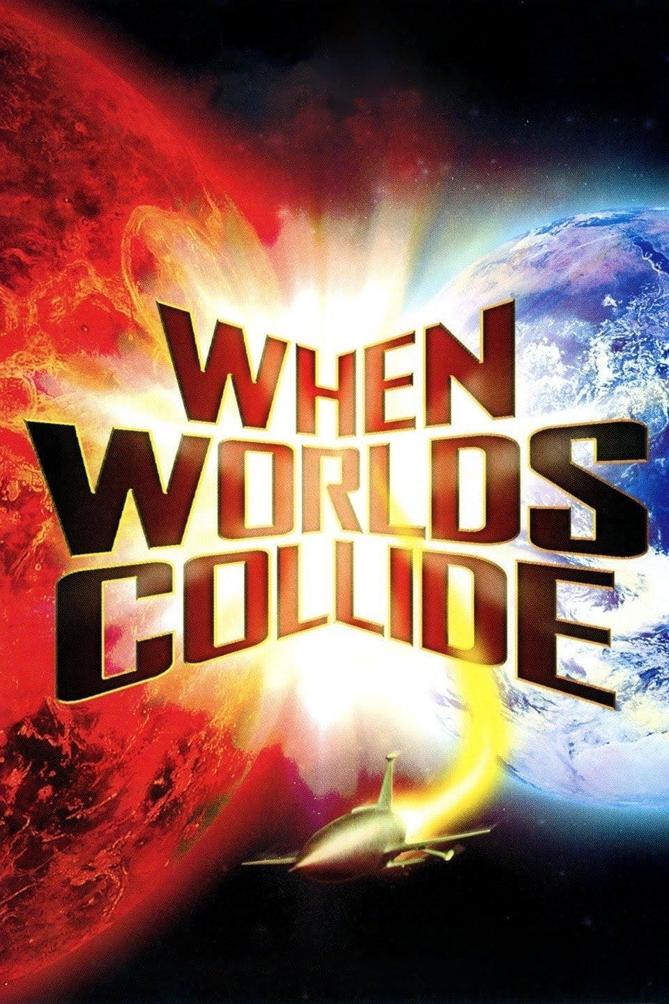 When Worlds Collide | When Worlds Collide