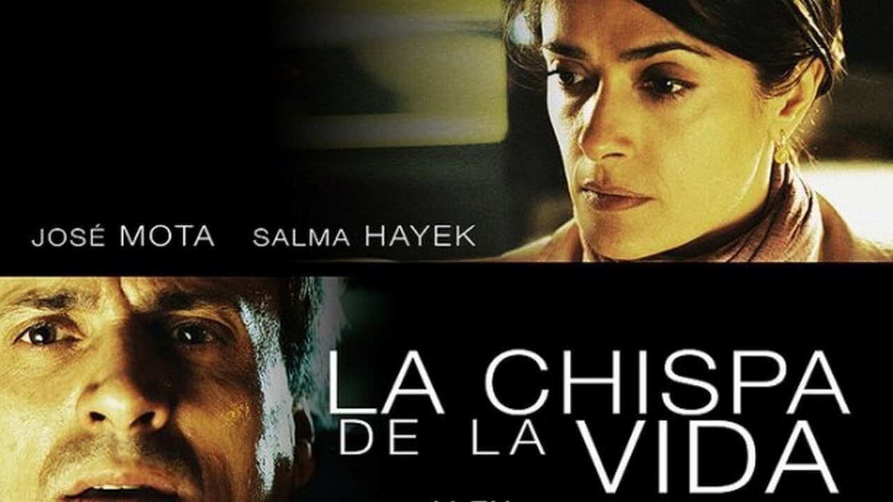 La chispa de la vida|La chispa de la vida