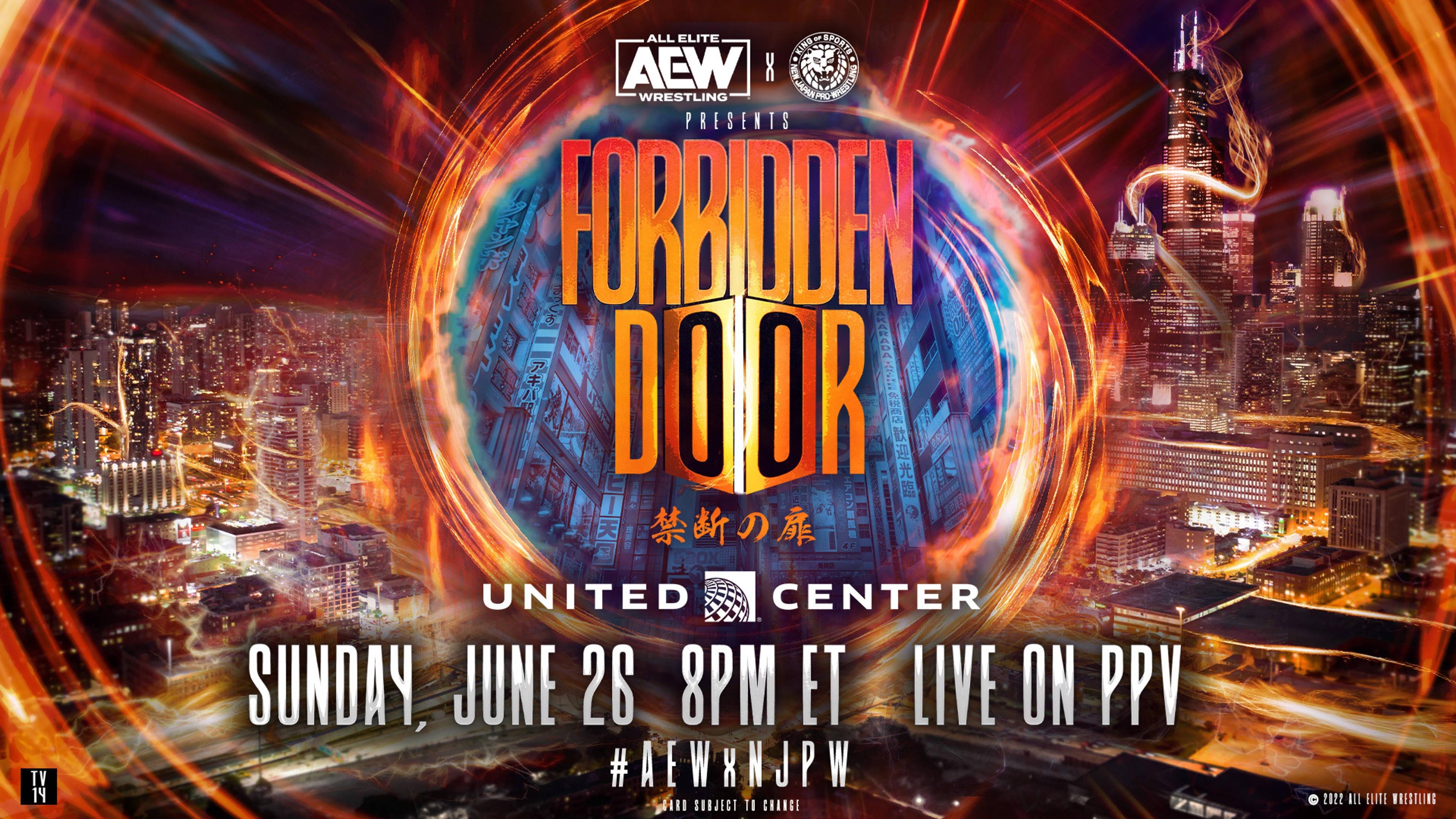 AEW x NJPW Presents Forbidden Door|AEW x NJPW Presents Forbidden Door