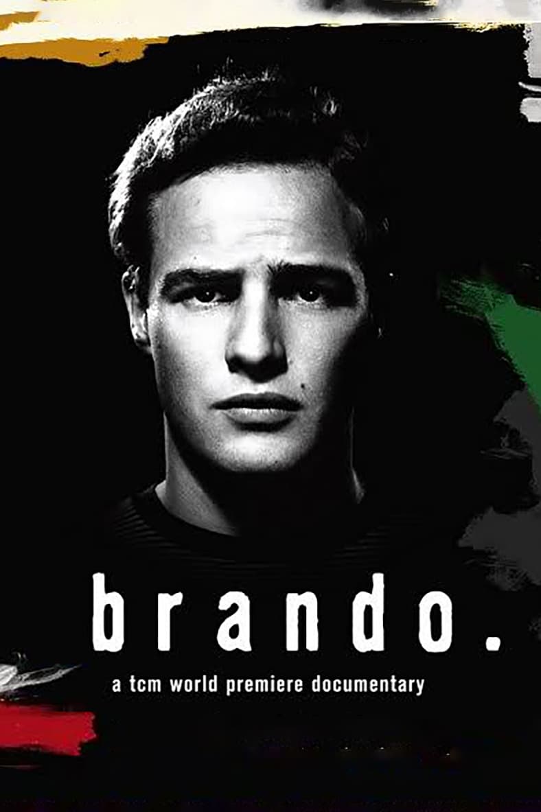 Brando: The Documentary | Brando: The Documentary