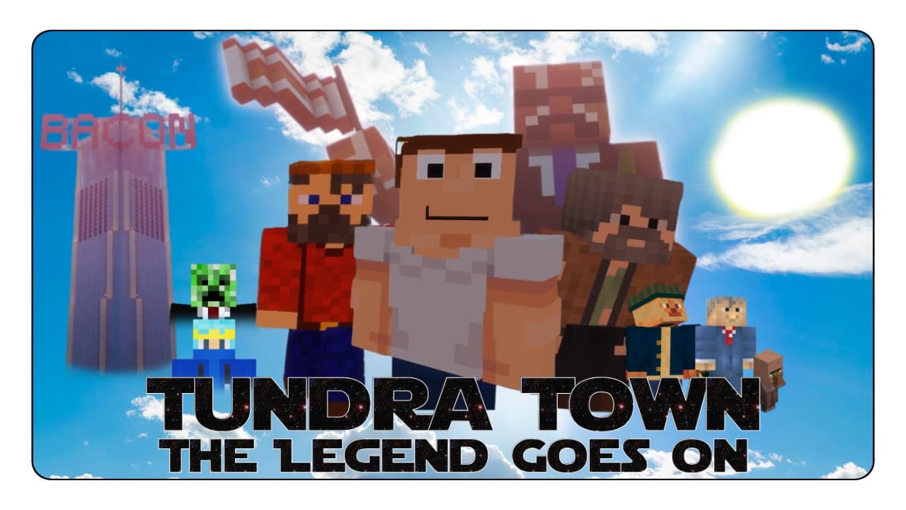 Tundra Town: The Legend Goes On|Tundra Town: The Legend Goes On