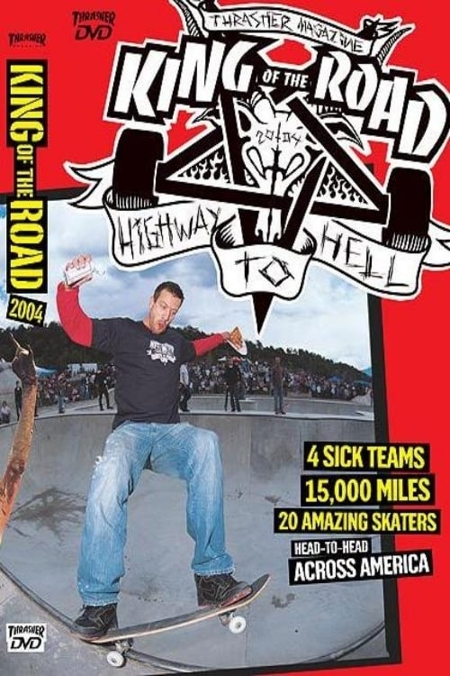 Thrasher - King of the Road 2004 | Thrasher - King of the Road 2004