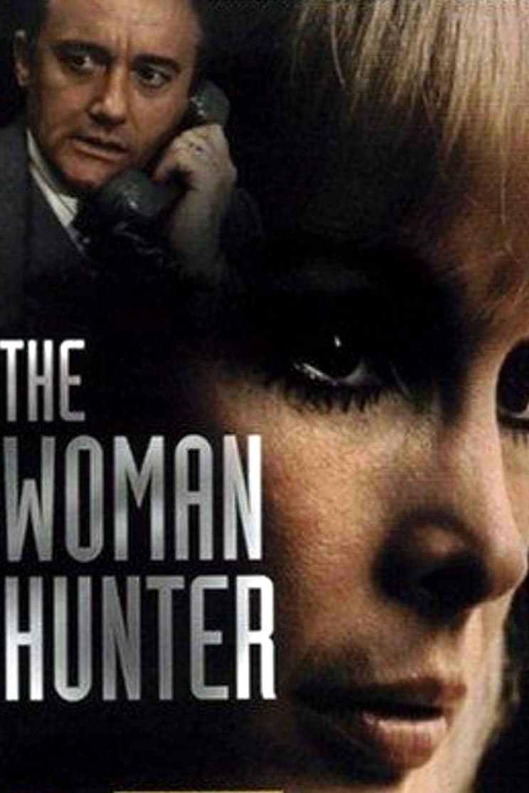 The Woman Hunter | The Woman Hunter