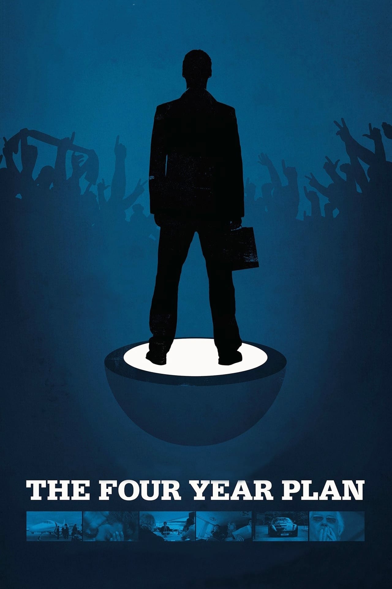 The Four Year Plan | The Four Year Plan