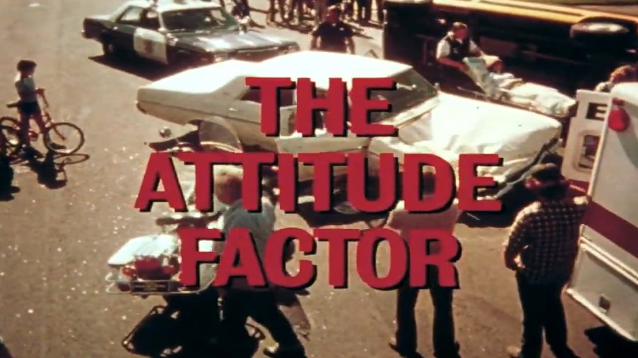 The Attitude Factor|The Attitude Factor