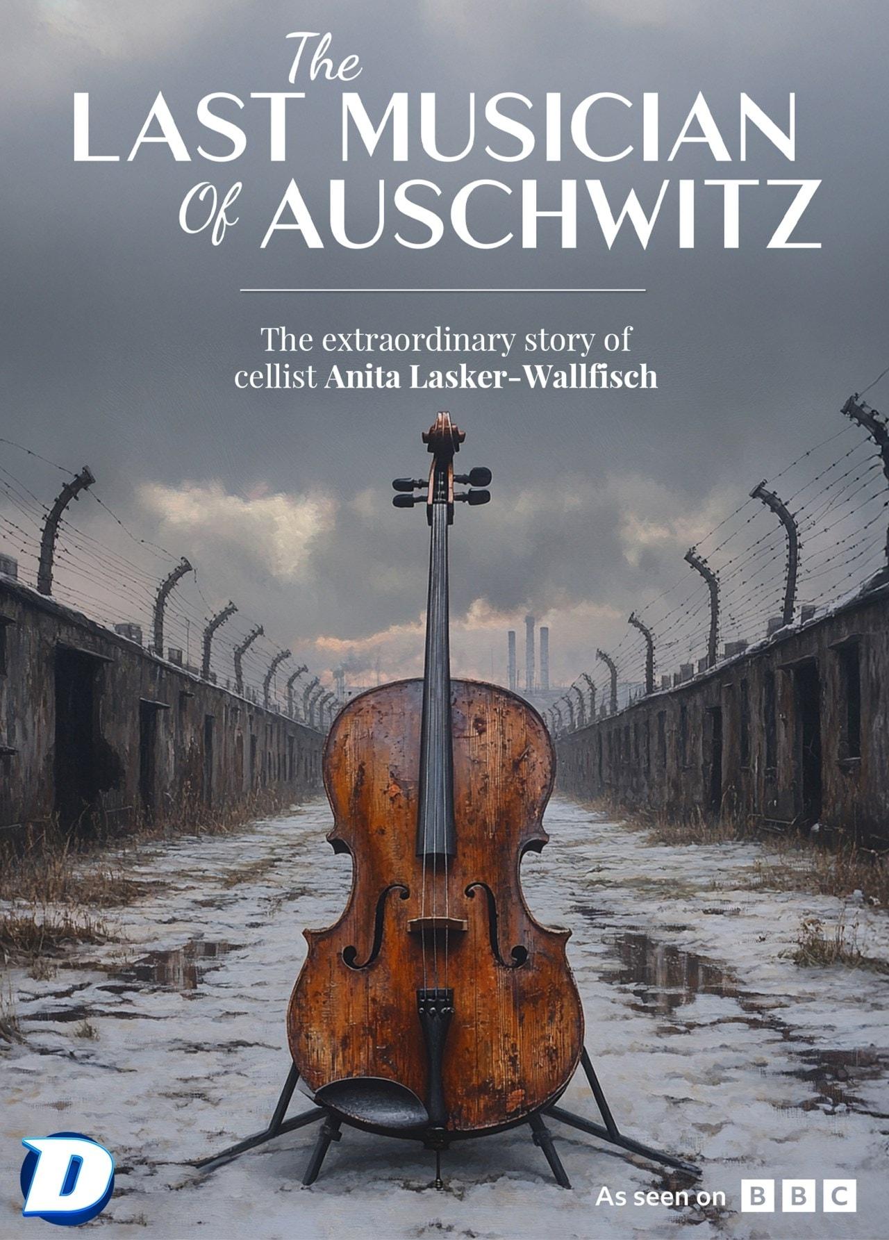 The Last Musician of Auschwitz | The Last Musician of Auschwitz