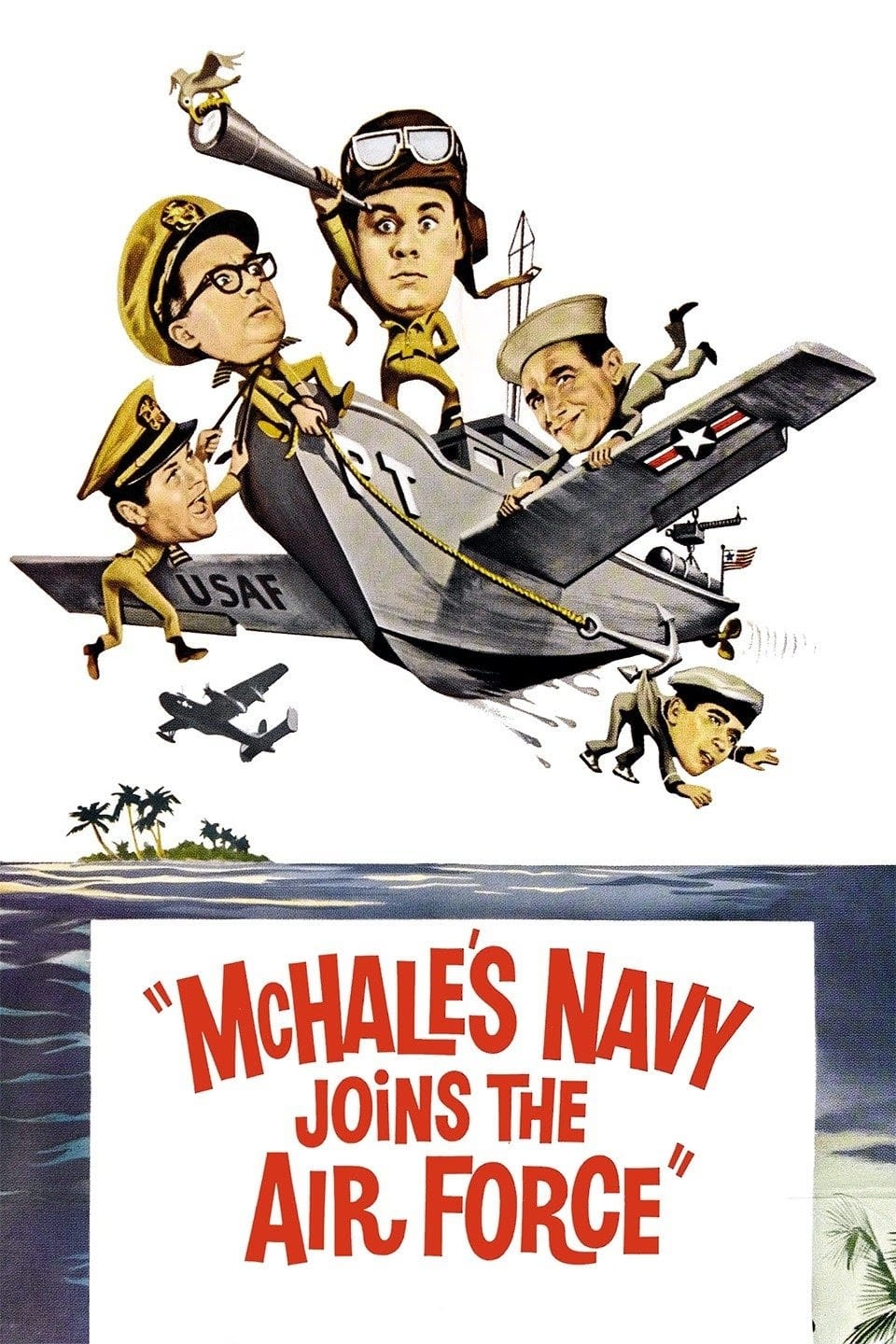 McHale's Navy Joins the Air Force | McHale's Navy Joins the Air Force