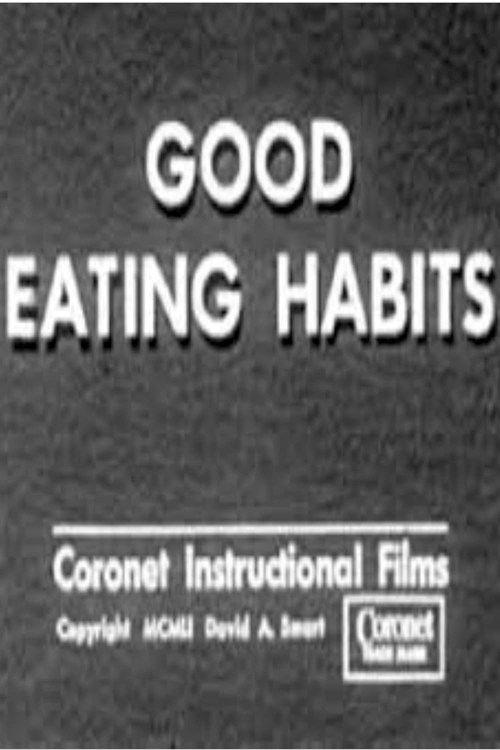 Good Eating Habits | Good Eating Habits