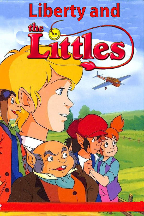 The Littles: Liberty and the Littles | The Littles: Liberty and the Littles