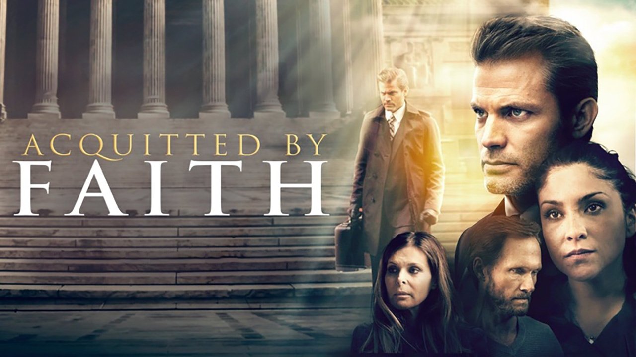 Acquitted by Faith|Acquitted by Faith