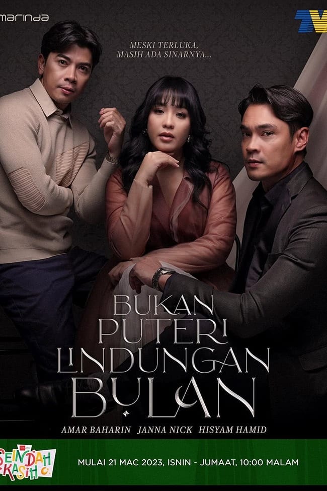 Bukan Puteri Lindungan Bulan | Bukan Puteri Lindungan Bulan