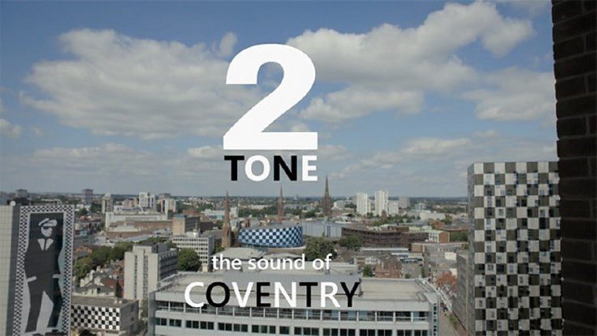 2 Tone: The Sound of Coventry|2 Tone: The Sound of Coventry