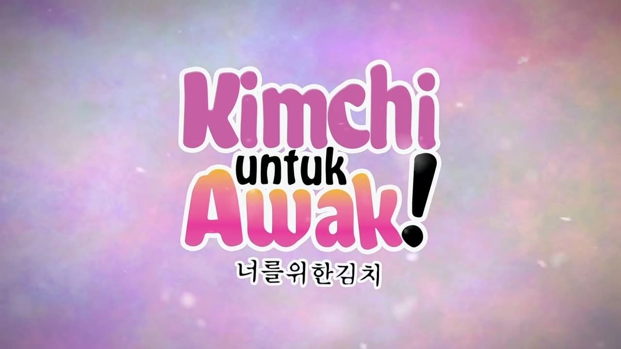 Kimchi Untuk Awak|Kimchi Untuk Awak