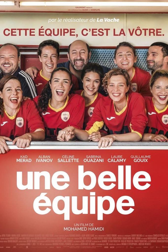 Une belle équipe