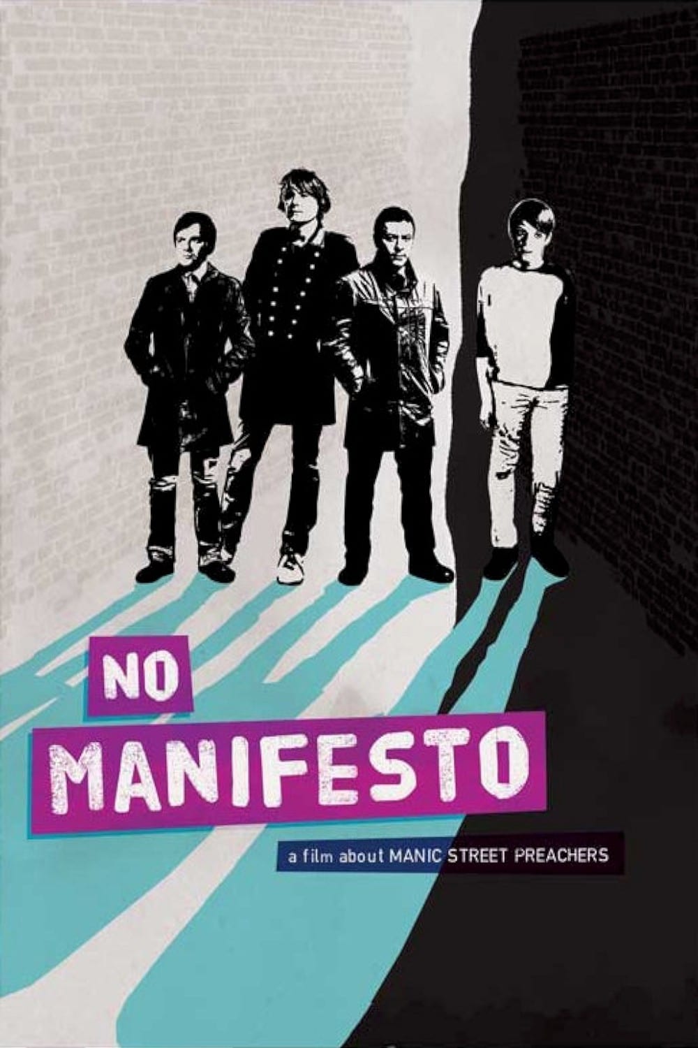 No Manifesto: A Film About Manic Street Preachers | No Manifesto: A Film About Manic Street Preachers