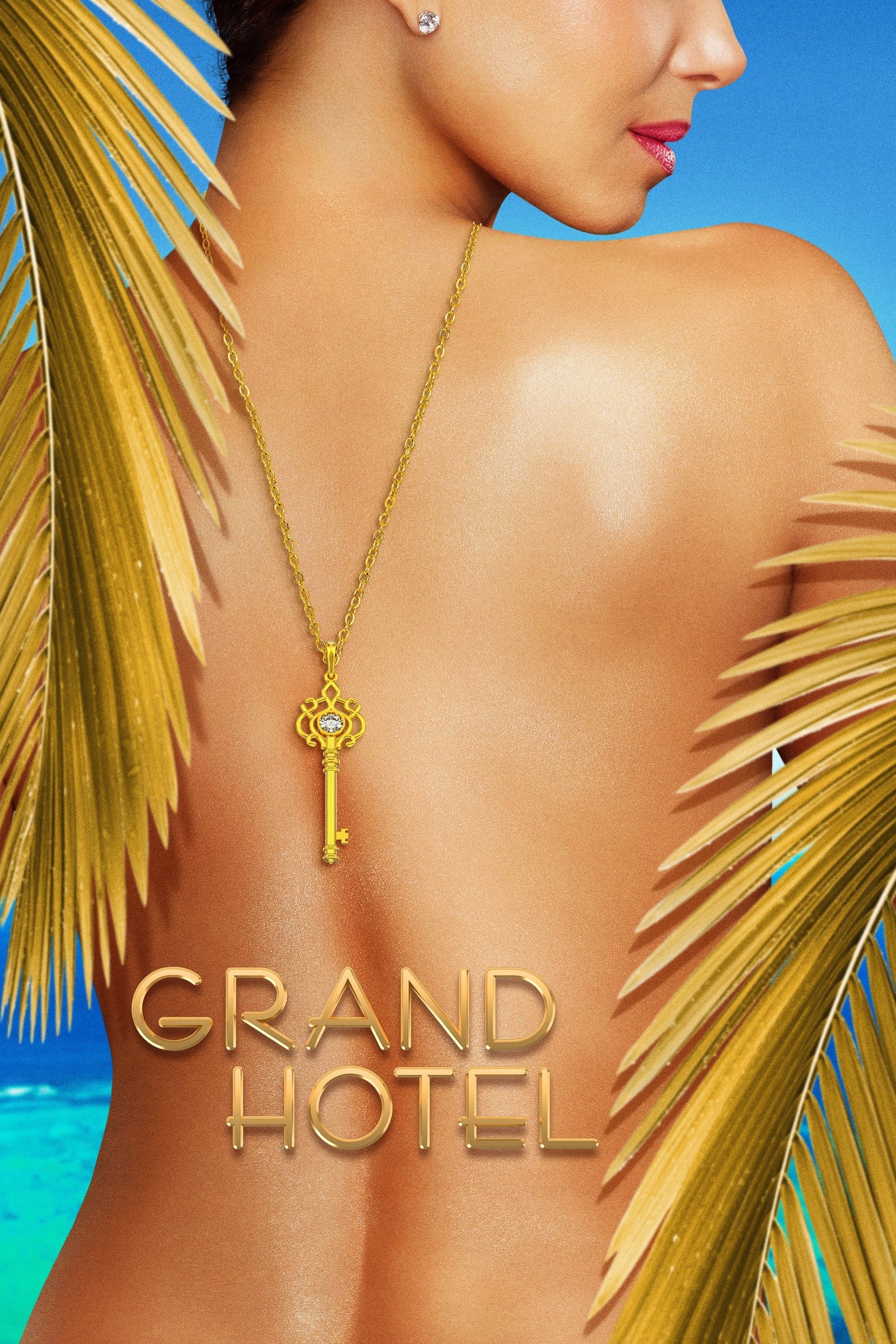 Grand Hotel | Grand Hotel