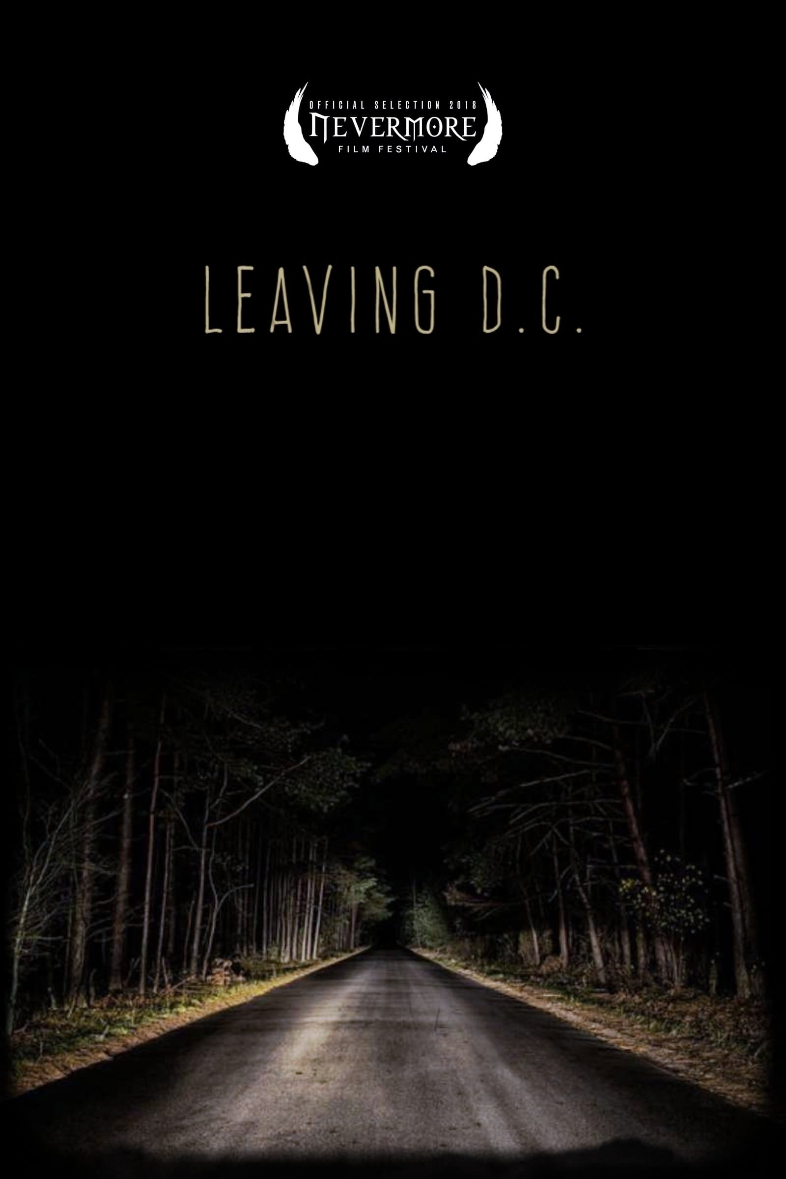 Leaving D.C. | Leaving D.C.