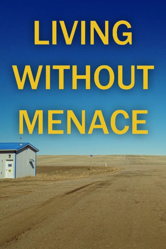 Living Without Menace | Living Without Menace