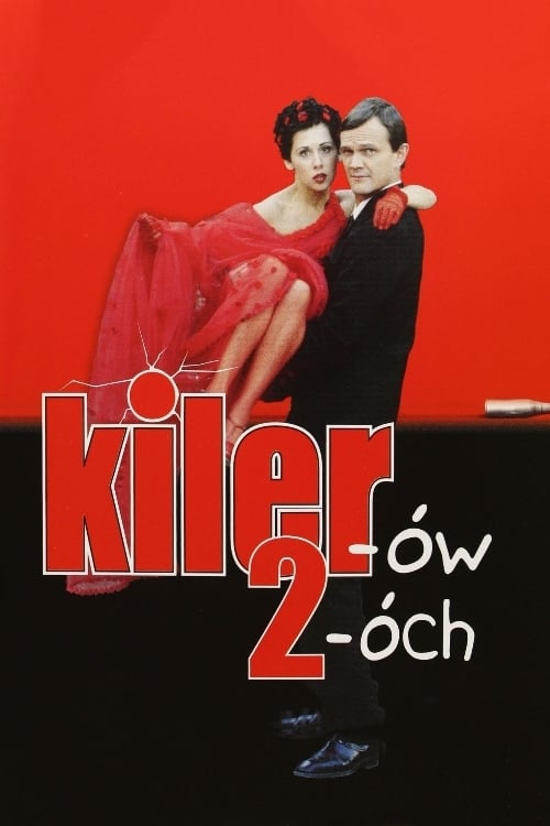 Kiler-ów 2-óch | Kiler-ów 2-óch