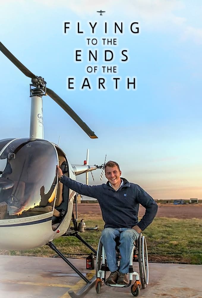 Flying to the Ends of the Earth | Flying to the Ends of the Earth