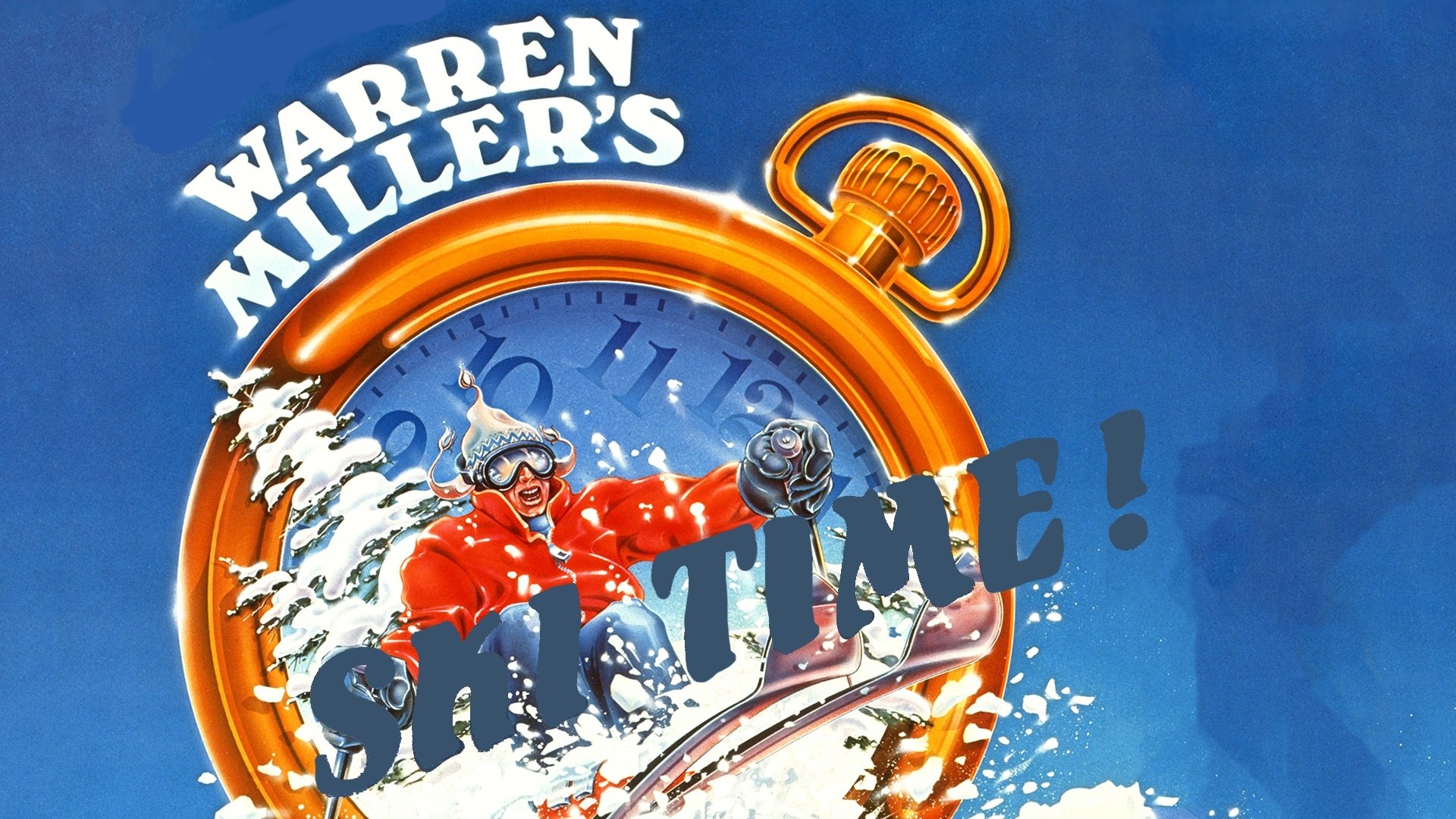 Warren Miller's Ski Time|Warren Miller's Ski Time
