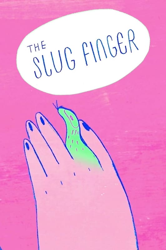 The Slug Finger | The Slug Finger