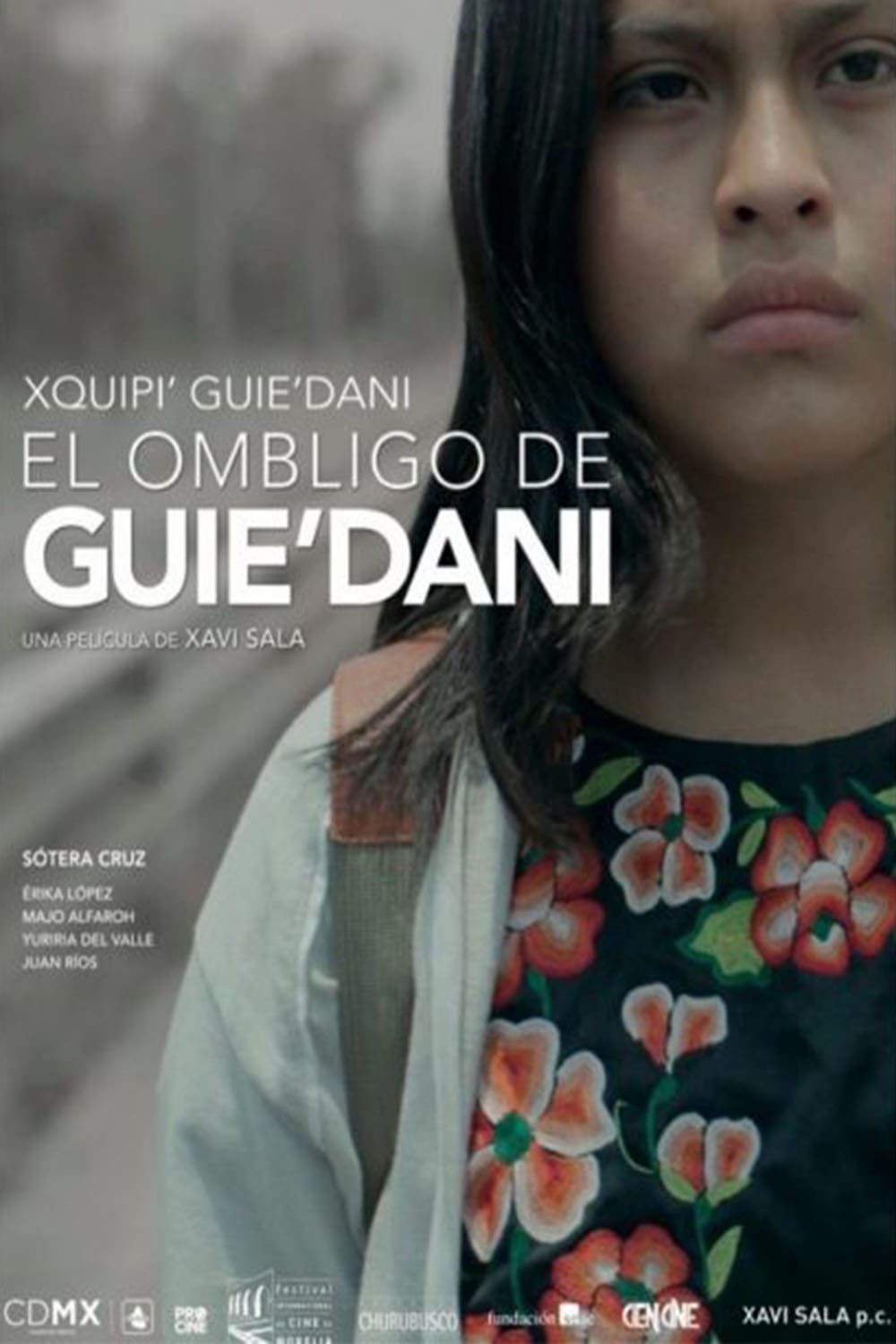 El ombligo de Guie’dani / Xquipi’ Guie’dani | El ombligo de Guie’dani / Xquipi’ Guie’dani