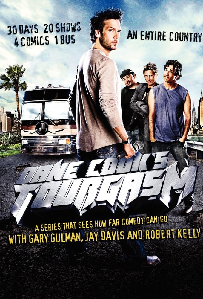 Dane Cook's Tourgasm | Dane Cook's Tourgasm