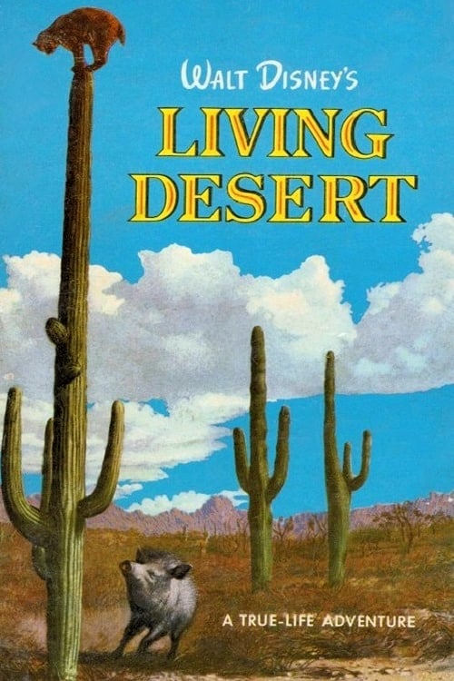 The Living Desert | The Living Desert