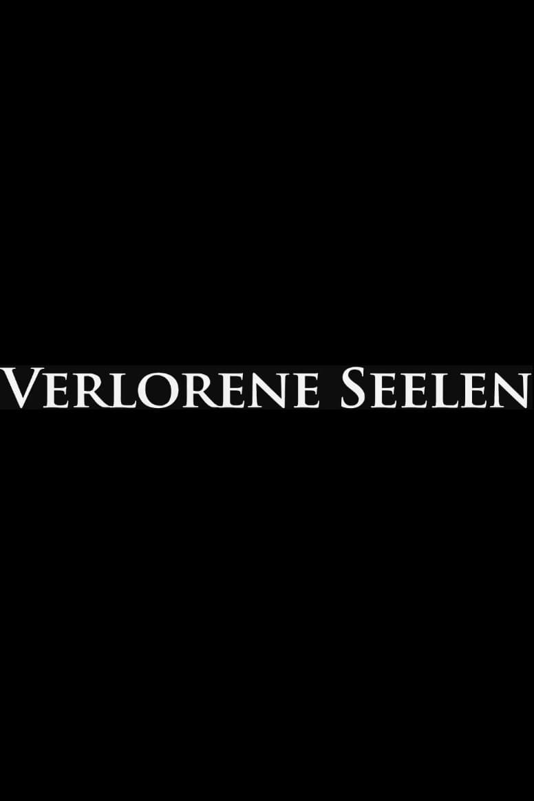 Verlorene Seelen | Verlorene Seelen