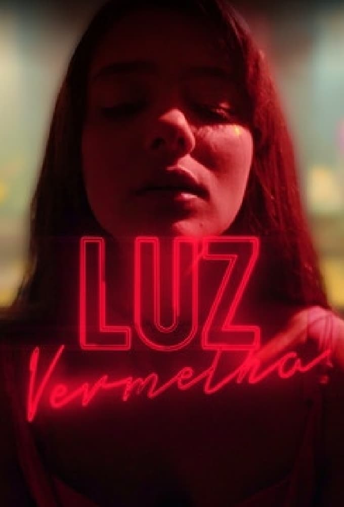 Luz Vermelha | Luz Vermelha