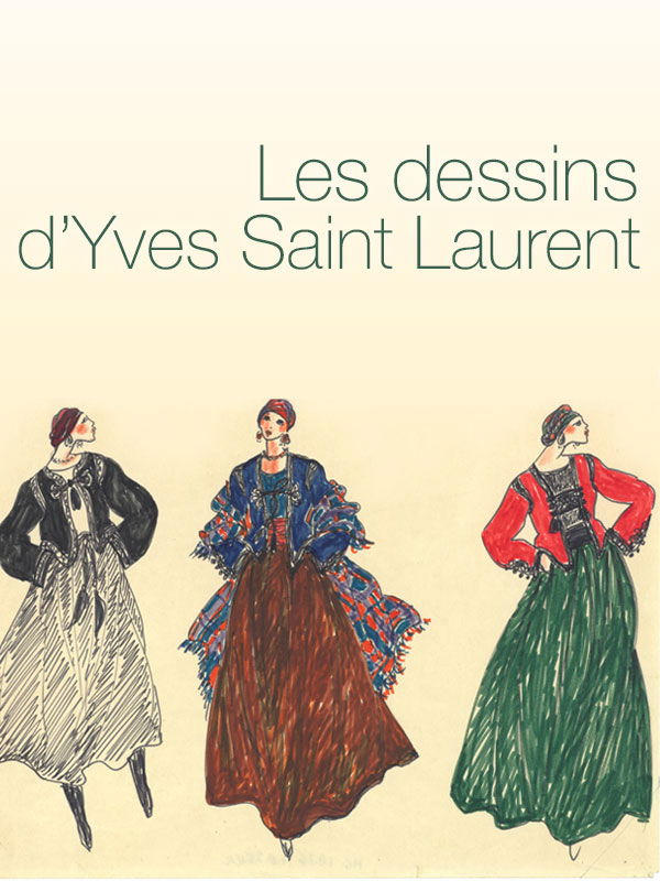 Les dessins d'Yves Saint Laurent | Les dessins d'Yves Saint Laurent