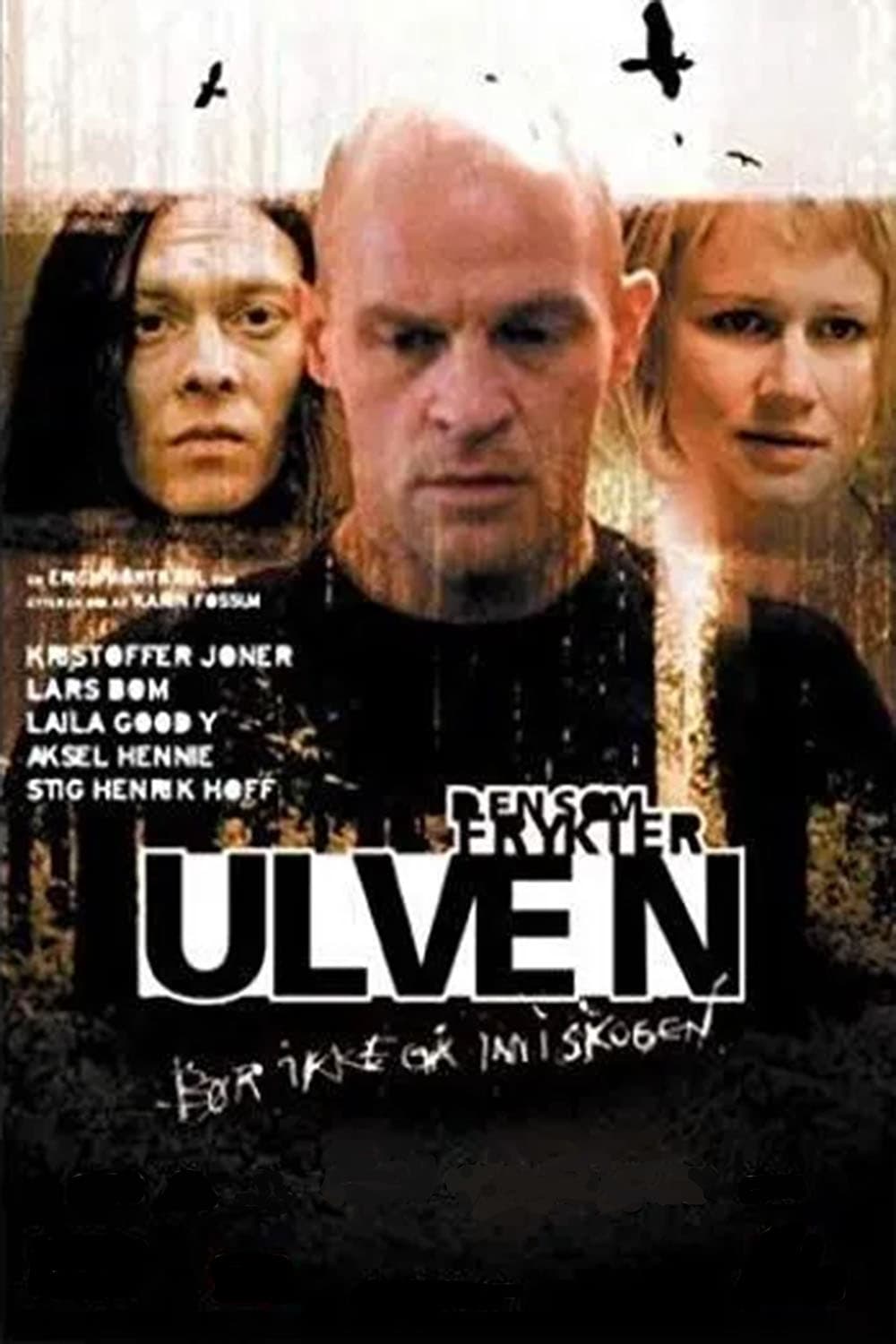 Den som frykter ulven | Den som frykter ulven