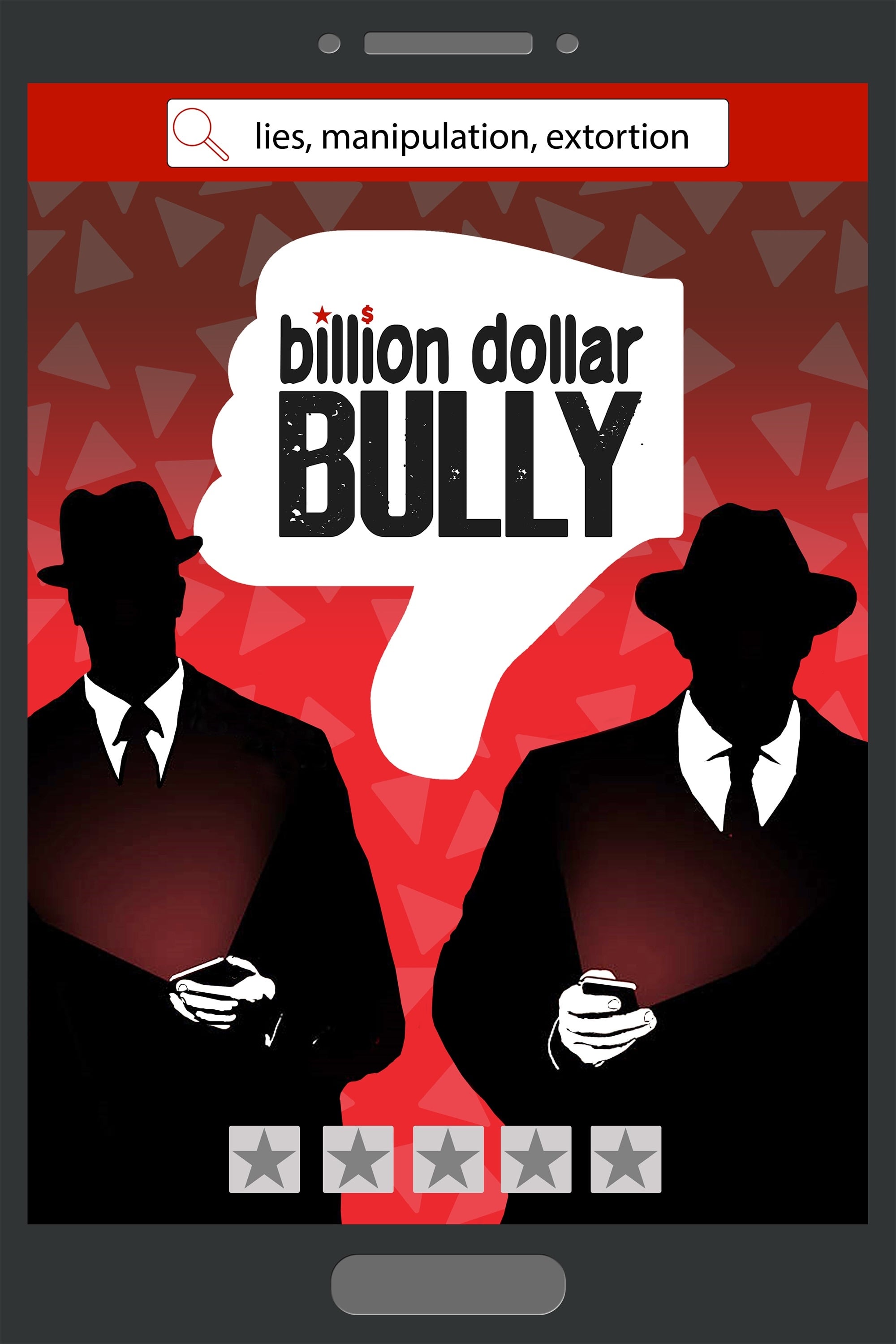 Billion Dollar Bully | Billion Dollar Bully