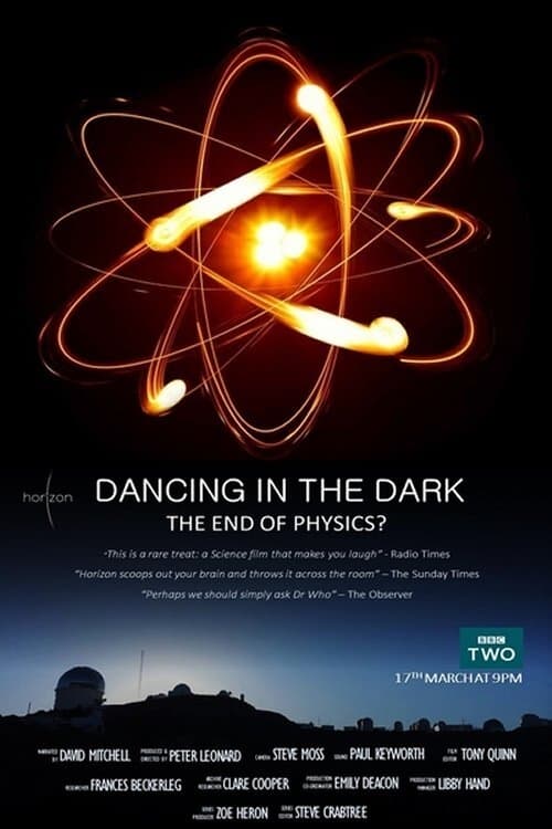 Dancing in the Dark - The End of Physics | Dancing in the Dark - The End of Physics