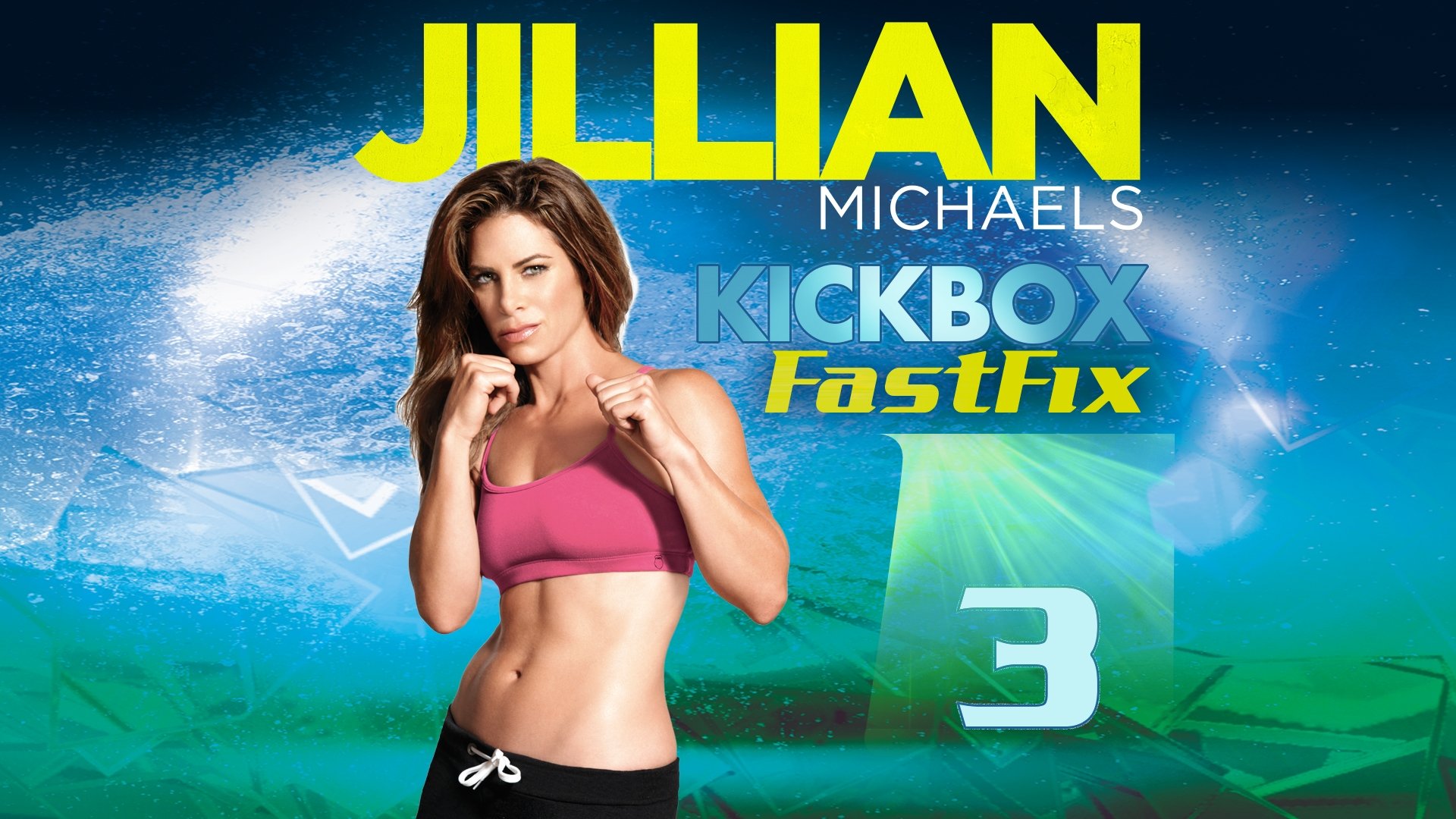 Jillian Michaels Kickbox FastFix - Workout 3|Jillian Michaels Kickbox FastFix - Workout 3