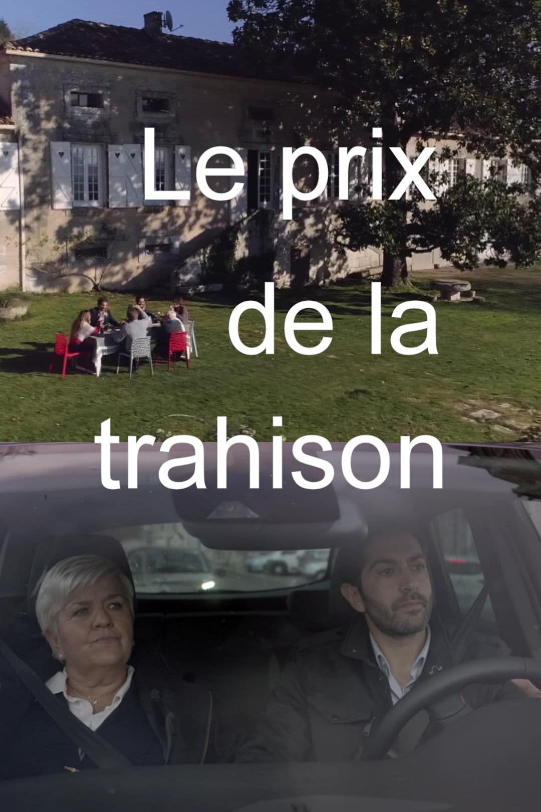 Le Prix de la trahison | Le Prix de la trahison