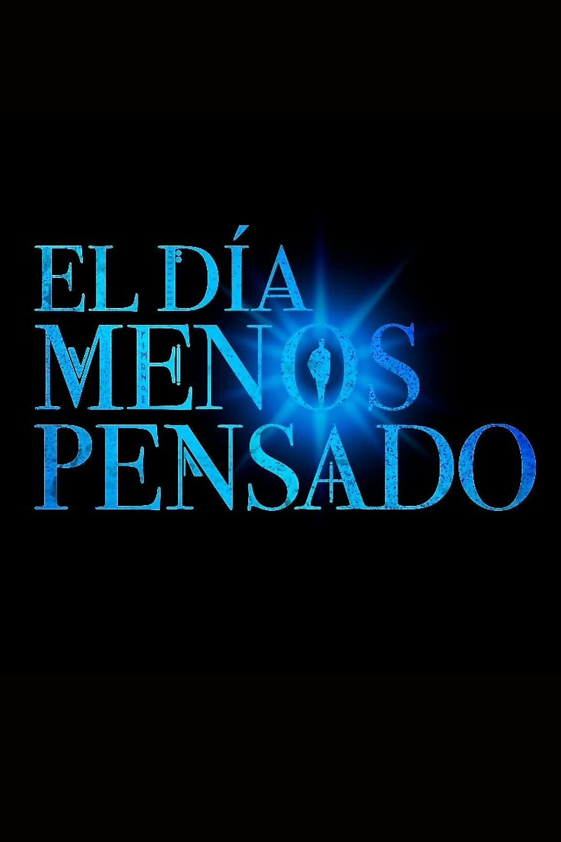 El día menos pensado | El día menos pensado