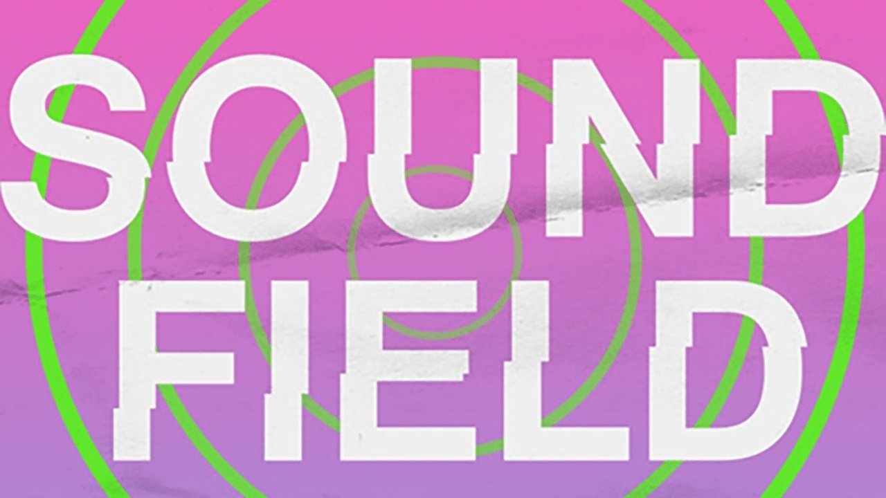 Sound Field|Sound Field