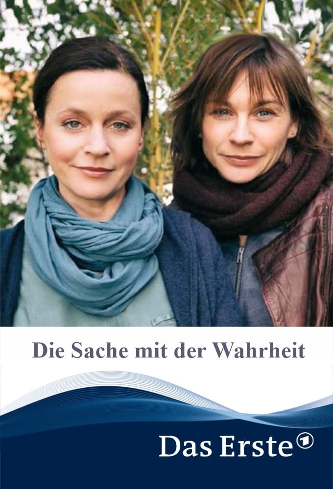 Die Sache mit der Wahrheit | Die Sache mit der Wahrheit