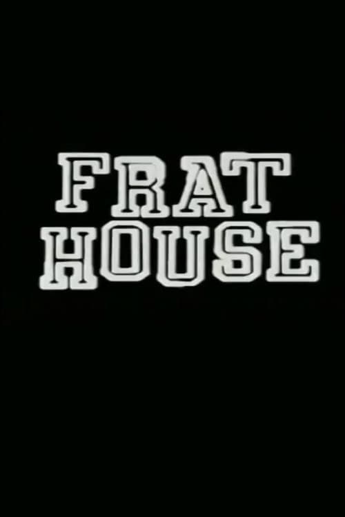 Frat House | Frat House