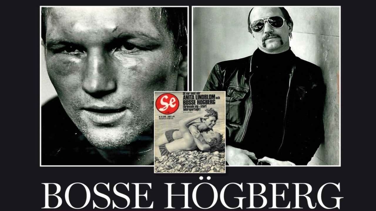 Bosse Högberg - en film om kärlek, sjukdom och feta smällar|Bosse Högberg - en film om kärlek, sjukdom och feta smällar