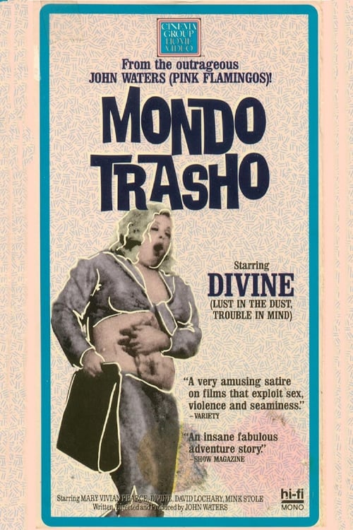 Mondo Trasho | Mondo Trasho